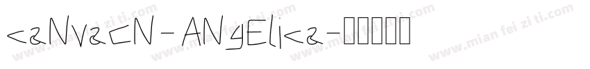 caNvaCN - ANgElica字体转换